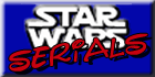 Star wars serials