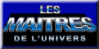 Les maitres de l'univers