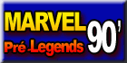 Marvel pre legends